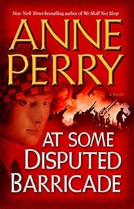 At Some Disputed Barricade (World War I Book 4)