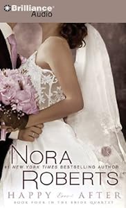 Happy Ever After (Bride (Nora Roberts) Series)
