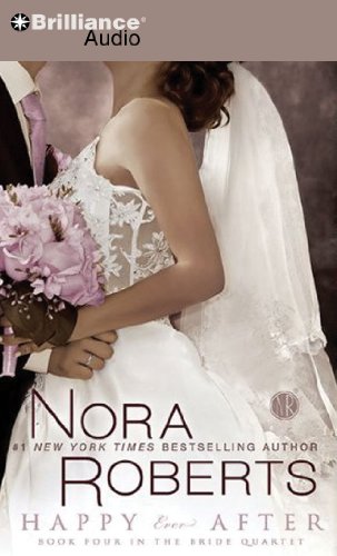 Happy Ever After (Bride (Nora Roberts) Series) by Nora Roberts