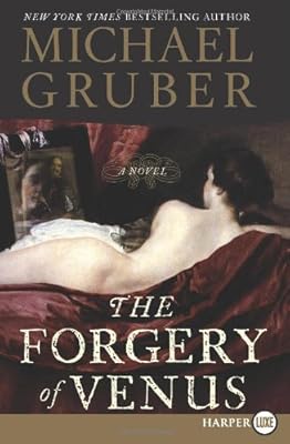 The Forgery of Venus LP: A Novel
