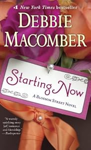 Starting Now: A Blossom Street Novel