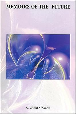 Memoirs of the Future (Global Academic Publishing)