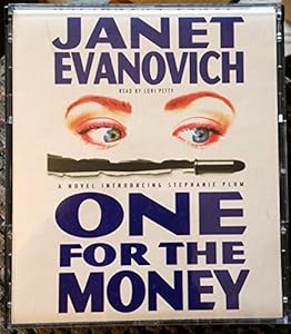 One for the Money (A Novel Introducing Stephanie Plum, 1)