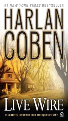 Live Wire (Myron Bolitar Book 10)