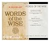 Words of the Wise: An Anthology of Proverbs and Practical Axioms