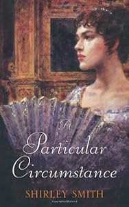 A Particular Circumstance by Shirley Smith
