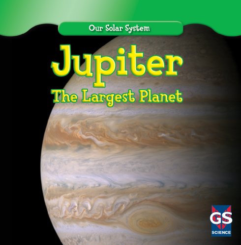 Jupiter: The Largest Planet by Daisy Allyn