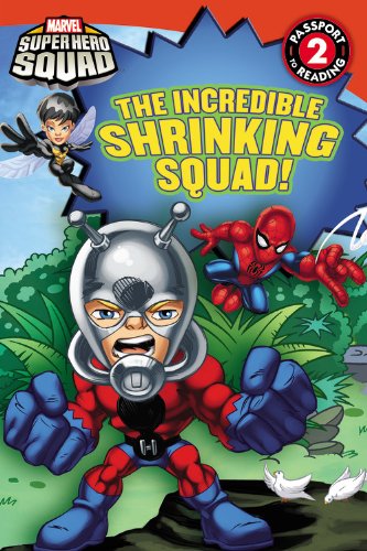 Super Hero Squad: The Incredible Shrinking Squad! by Lucy Rosen