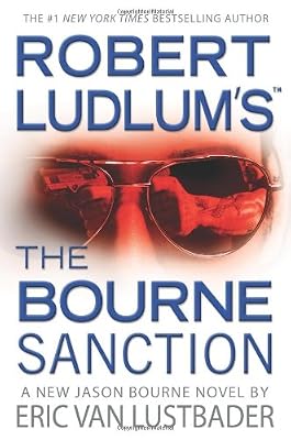 Robert Ludlum's The Bourne Sanction