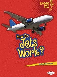 How Do Jets Work?