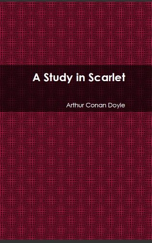 A Study in Scarlet (Annotated) by Arthur Conan Doyle