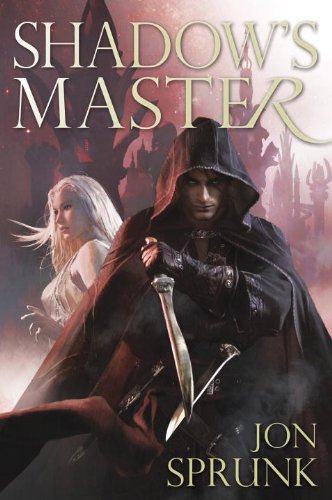 Shadow's Master by Jon Sprunk