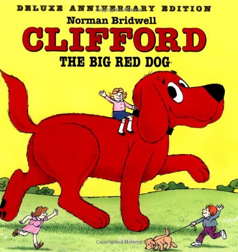 Clifford The Big Red Dog by Norman Bridwell