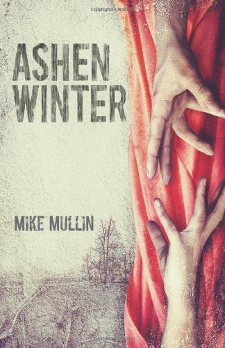 Ashen Winter by Mike Mullin