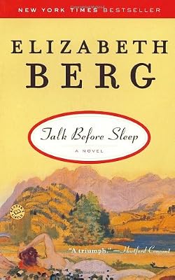 Talk Before Sleep: A Novel