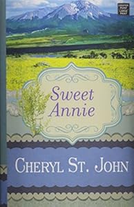 Sweet Annie by Cheryl St John