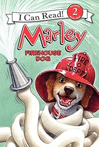Marley: Firehouse Dog by John Grogan  ,