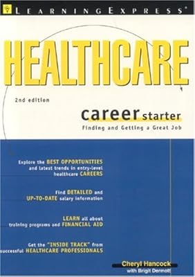 Healthcare Career Starter