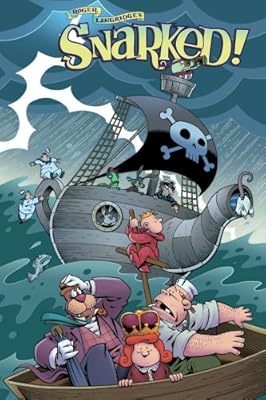 Snarked Vol. 2: Ships and Sealing Wax