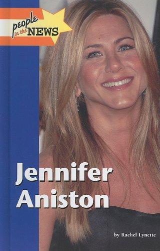 Jennifer Aniston (People in the News) by Rachel Lynette
