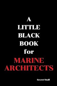 A Little Black Book: For Marine Architects