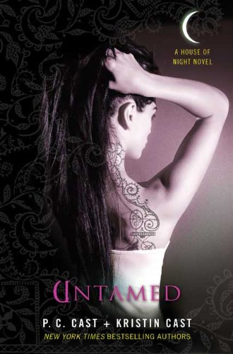 Untamed: A House of Night Novel by P. C. Cast