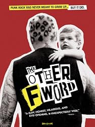 The Other F Word