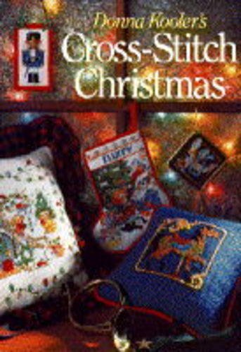 Donna Kooler's Cross-Stitch Christmas by Donna Kooler