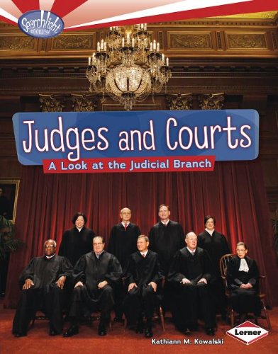 Judges and Courts: A Look at the Judicial Branch by Kathiann M. Kowalski