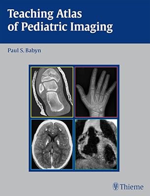 Teaching Atlas of Pediatric Imaging (Teaching Atlas Series)