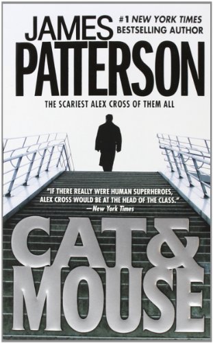 Cat &amp; Mouse by James Patterson