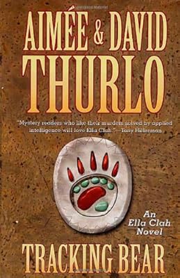 Tracking Bear: An Ella Clah Novel (Ella Clah Novels)