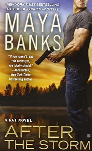 After the Storm by Maya Banks