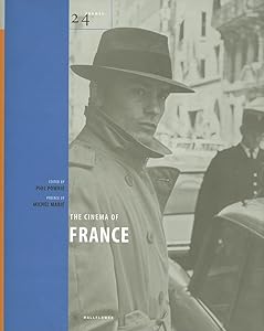 The Cinema of France (24 Frames) by Phil Powrie