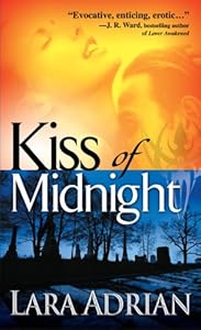Kiss of Midnight: A Midnight Breed Novel (The Midnight Breed Series Book 1) by Lara Adrian