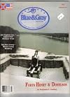 Blue And Gray Magazine February 1992 Forts Henry & Donelson (Volume IX Issue 3)