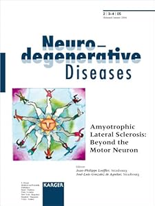 Amyotrophic Lateral Sclerosis: Beyond the Motor Neuron (Neuro-Degenerative Diseases) by Jean-Philippe Loeffler