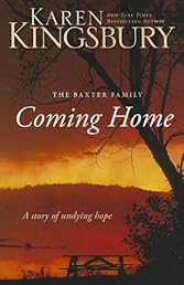 Coming Home: A Story of Undying Hope