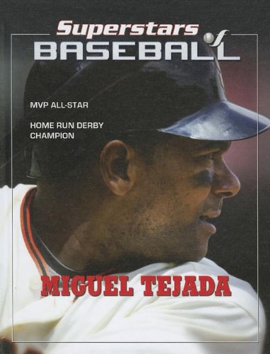 Miguel Tejada (Superstars of Baseball) by Tania Rodriguez