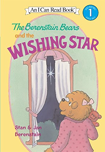 The Berenstain Bears and the Wishing Star by Jan Berenstain