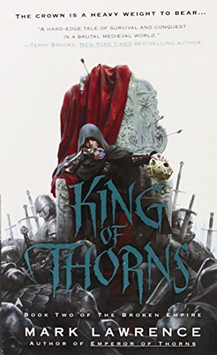 King of Thorns by Mark Lawrence