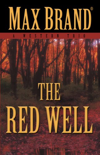 The red well by Max Brand