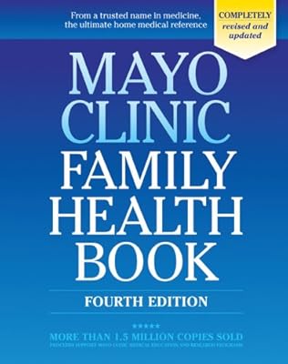 Mayo Clinic Family Health Book
