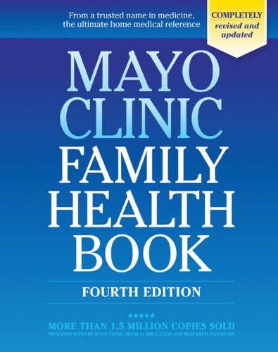 Mayo Clinic Family Health Book by Mayo Clinic