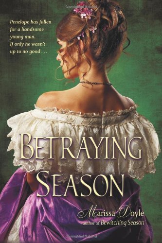 Betraying Season by Marissa Doyle