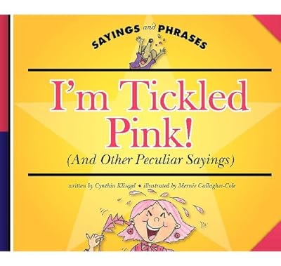 I'm Tickled Pink!: