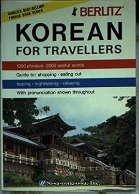 Korean for Travellers (Berlitz Phrase Book) (English and Korean Edition)