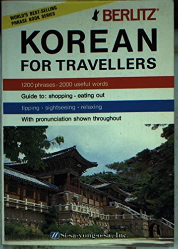 Korean for Travellers (Berlitz Phrase Book) (English and Korean Edition) by Inc. Berlitz International