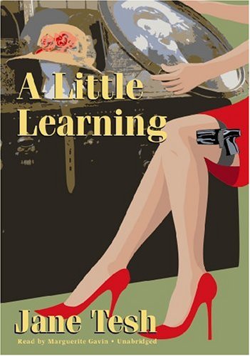 A Little Learning by Jane Tesh
