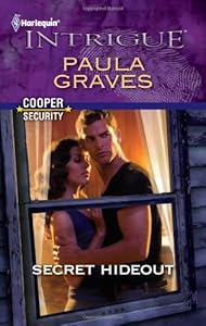 Secret Hideout (Harlequin Intrigue Series)
